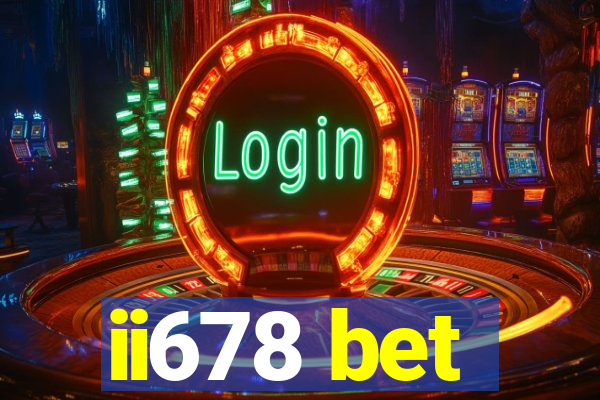 ii678 bet